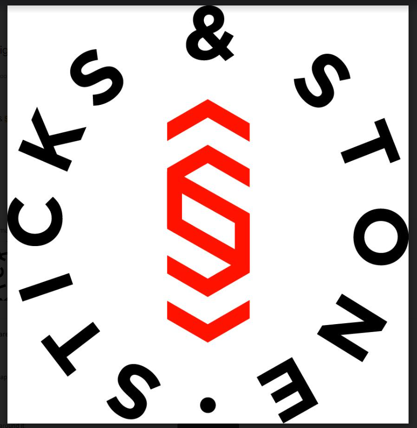 Sticks & Stones